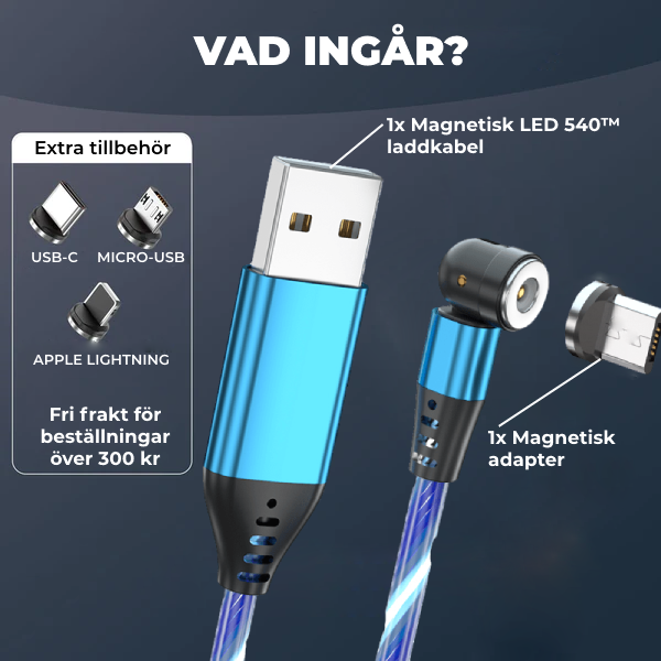 Magnetisk LED 540™ laddkabel